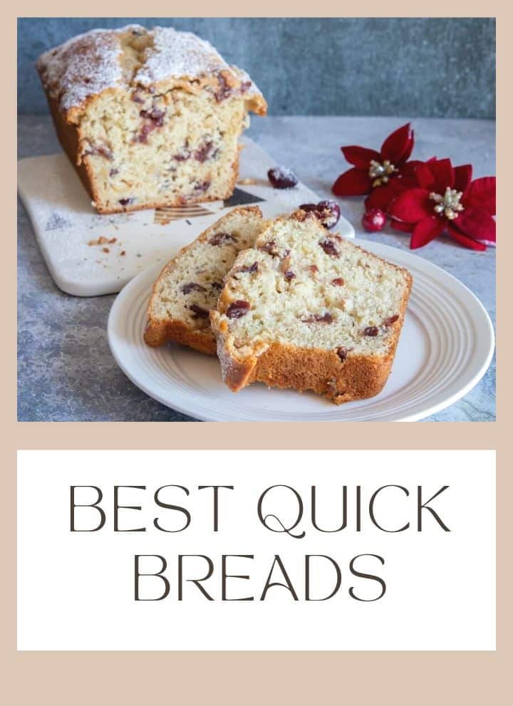 Best Quick Bread Recipes